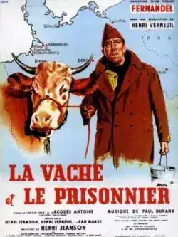 Affiche Vache et le prisonnier